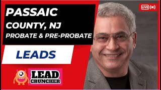 Explore Passaic County, New Jersey, Probate and Pre-Probate Leads Offered by LeadCruncher.com