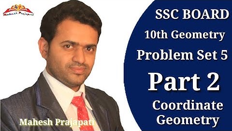 10th Geometry Problem Set 5 Part 2 || coordinate geometry || mahesh prajapati