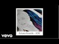 Ariana Grande - Ridiculous (Audio Only)