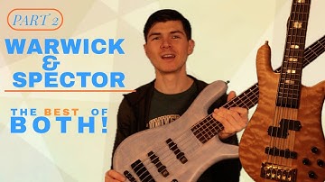 Warwick Streamer AND Spector Euro: Sound Samples & Thoughts!