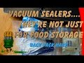 Vacuum Sealers..... They&#39;re Not Just for Food Storage!