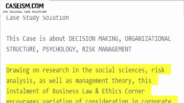 Risky Business: How Social Psychology Can Help Improve Corporate Risk Management  Case Study Help