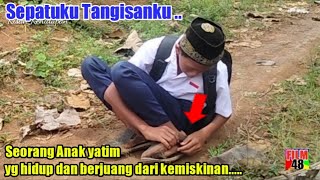 SEPATUKU AIR MATAKU ,/ TANGISAN ANAK YATIM FILM PALING SEDIH/SHORT MOVIE