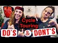 Top 10 Cycle Touring Do's and Don’ts!