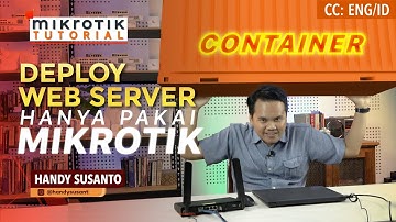 Deploy Web Server Hanya Menggunakan MikroTik - MIKROTIK TUTORIAL [ENG SUB]