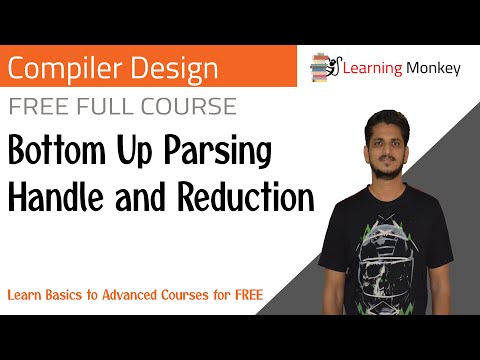 Bottom Up Parsing