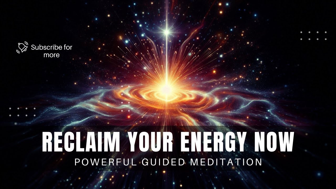 Now is the Time to Reclaim Your Energy #affirmations #meditation - YouTube