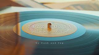 Summer Dusk Jazz Bossa Vol.2 | One Hour Sunset Instrumental