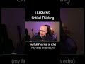 Are We Teaching Enough Critical Thinking?