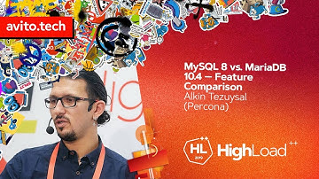 MySQL 8 vs. MariaDB 10.4 - Feature Comparison / Alkin Tezuysal (Percona)