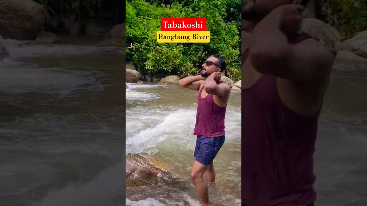 Tabakoshi Rangbang river 😍 