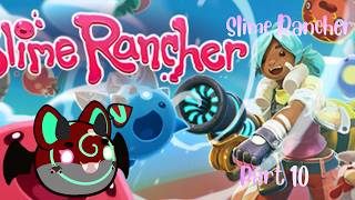 Chickens and Kitty slimes| Slime Rancher | PART 10