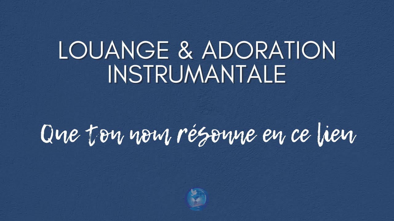 Que ton Nom résonne en ce lieu | LRD Lux ♪ - YouTube