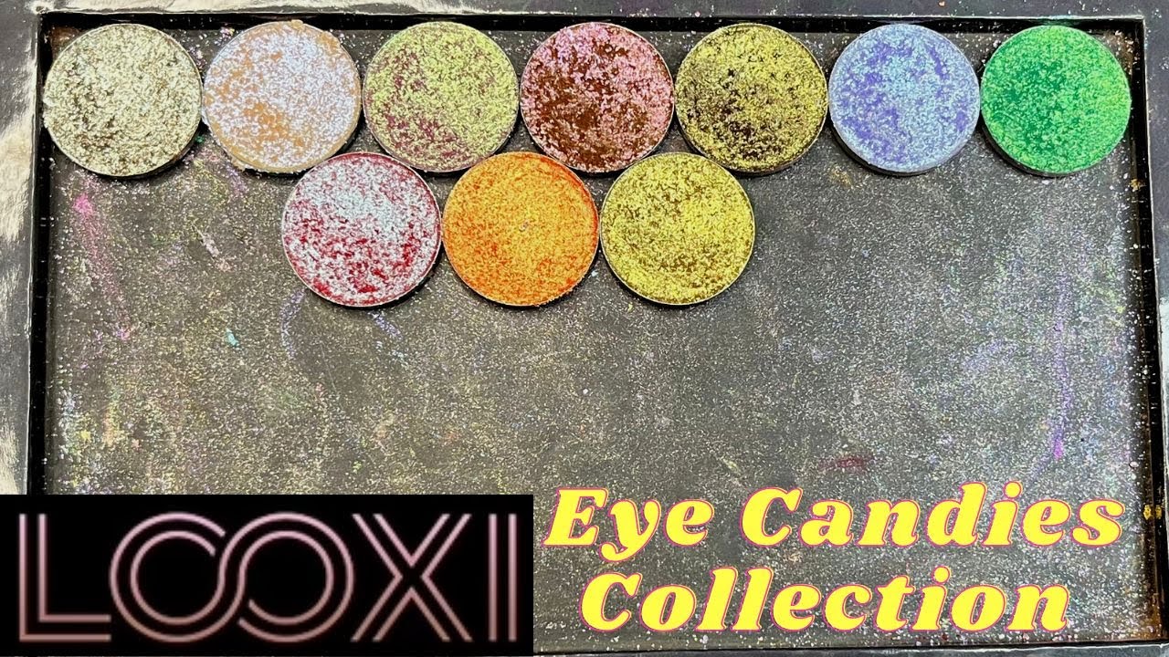 Looxi Eye Candies Collection Review, Swatches, and Dupes