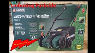 Parkside 1500 Elektro PLV - Unboxing und Vertikutierer Rasenlüfter B1 YouTube