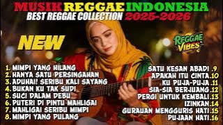 Top Hits Spotify Reggae Indonesia 2025 🔥 Full Album SKA Reggae Cover Musik Santai Terbaru Terbaik