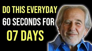 Dr. Bruce Lipton | 60 Seconds For 7 Days