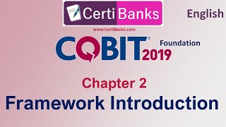 COBIT 2019 Foundation - Chapter 2: Framework Introduction (English)