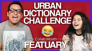 URBAN DICTIONARY CHALLENGE (feat. Izzy) ll andyvcoolio