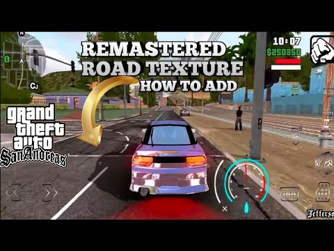 HOW TO INSTALL ROAD TEXTURE GTA SAN ANDREAS SUPPORTED ANDROID 12 ...
