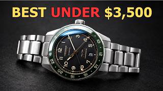 The Final List in 2026 :10 Watches Worth Buying Under $3,500!