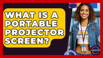 What Is A Portable Projector Screen? - Conventions Network