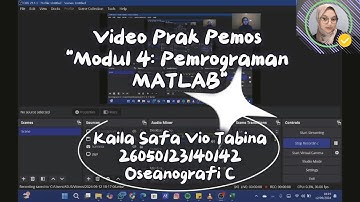 Video Prak Pemos Modul 4 Pemrograman MATLAB | Kaila Safa 142 | Oseanografi UNDIP 2025
