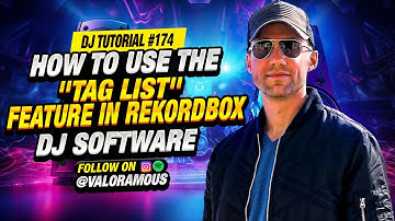 DJ Tutorial 174 I How to Use the "Tag List" Feature in Rekordbox DJ Software