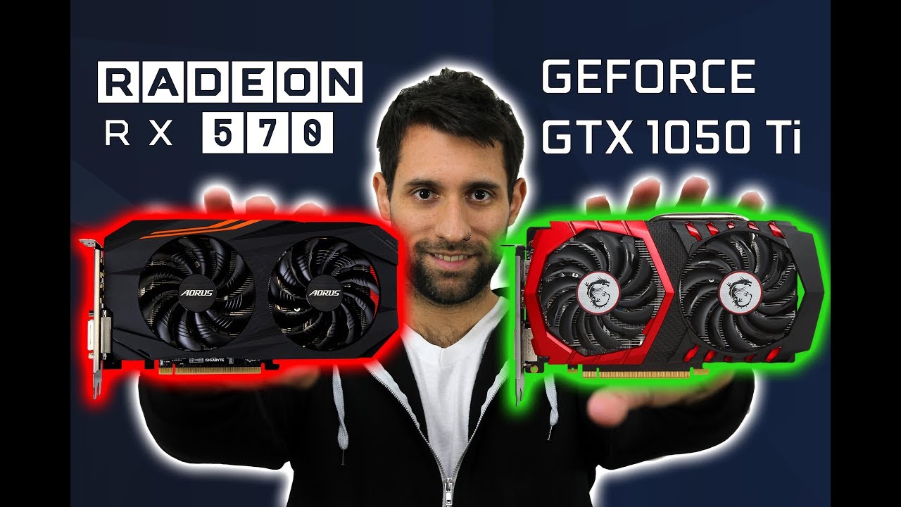 GeForce GTX 1050 TI vs Radeon RX 570 - YouTube