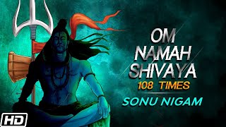 Om Namah Shivaya 108 Times | Sonu Nigam | Shreyas Puranik | Maha Shivratri Special Bhakti Song 2025