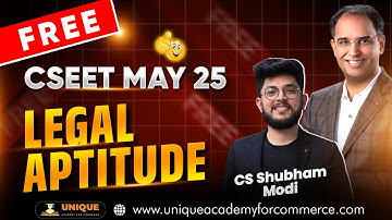 FREE CSEET ONLINE LECTURES | LEGAL APTITUDE | MAY 25 | LECTURE 2 | CS SHUBHAM MODI