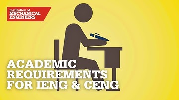 An Explanation of the Academic Requirements for IEng or CEng Registration
