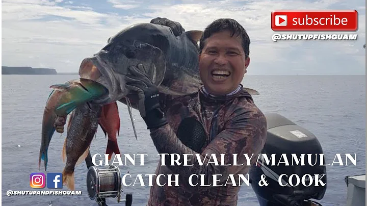 Guam Fishing GIANT TREVALLY CATCH CLEAN COOK - Shut up & FISH GUAM