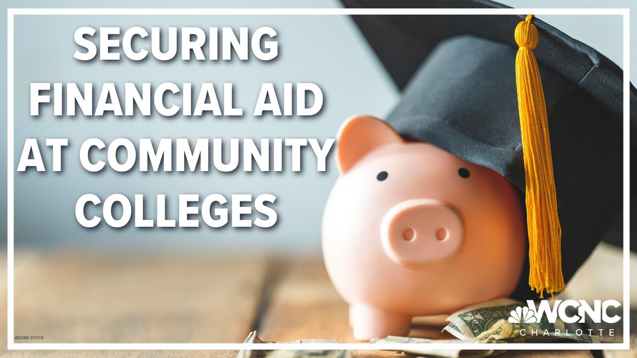 Securing financial aid at community colleges | Where's the Money?