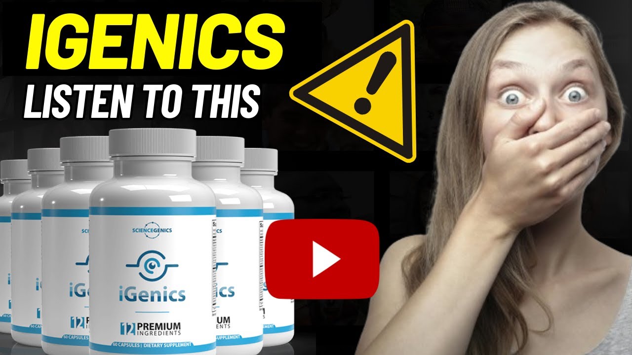 IGENICS – ((⚠️IMPORTANT!⚠️)) – IGENICS REVIEW – IGENICS SUPPLEMENT