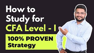 How to study for CFA Level 1 - Proven Strategy to Clear CFA in First Attempt!