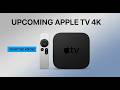 APPLE TV 4K 2026? LEAKS &amp; RUMORS