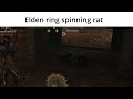 Elden Ring Spinning Rat