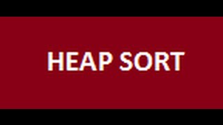 Heap Sort