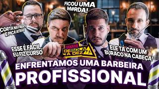 CERTEZAS, VSR, OCTAVIO E WALACE TIVERAM UM DIA COMO BARBEIROS PROFISSINAIS! | DESAFIO DE SOLA A DEZ