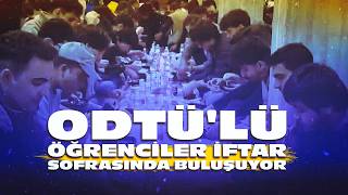 Odtülü Öğrenciler Iftar Sofrasında Buluşuyor