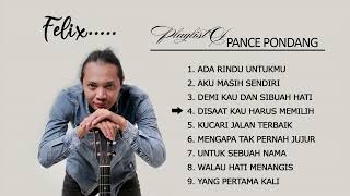 BEST PANCE PONDANG | FELIX IRWAN TERBARU 2022