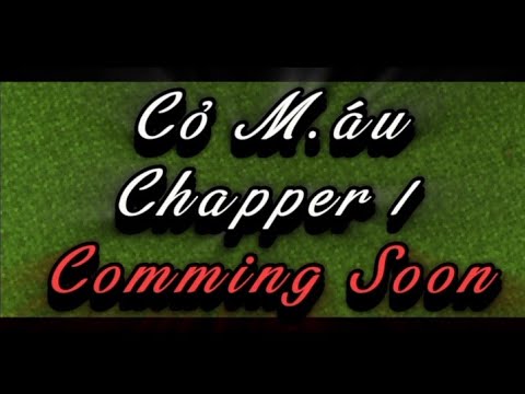 Cỏ Máu Teaser | DSPHU