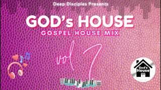 God's House Vol. 7 - Gospel House Mix