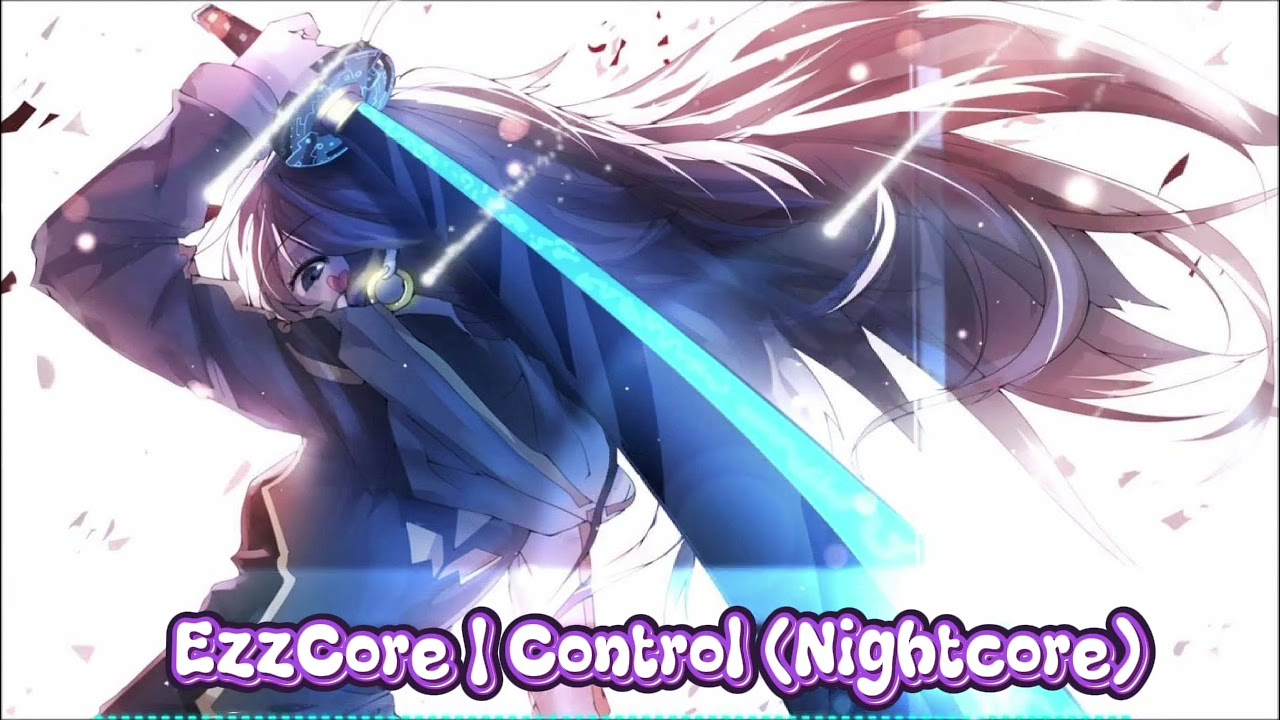 Nightcore - Control (feat. Jex) [Unknown Brain x Rival] NCS Release