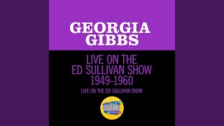 Kiss Of Fire (Live On The Ed Sullivan Show, May 11, 1952)