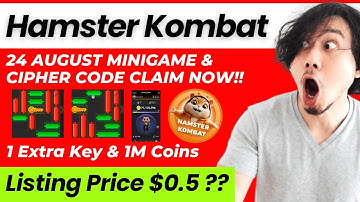 Hamster Kombat Mini Game & Cipher Code 24th August | Get Extra Keys Now!! | Hamster Kombat Updates
