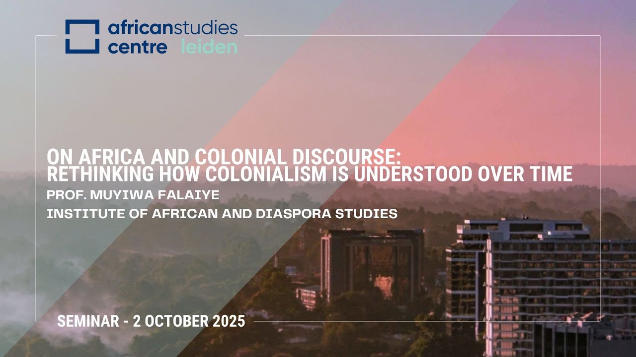 On Africa and colonial discourse: rethinking how colonialism is understood over time