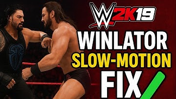 🎮 WWE 2K19 Winlator Slow-Motion FIX 🔥 | 100% Working on iQOO Neo 9 Pro & Other Devices