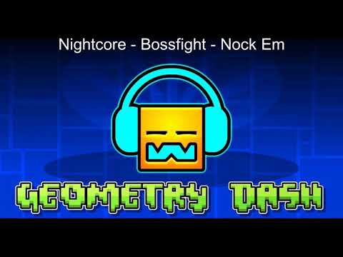 Nightcore Bossfight Nock Em Sped Up